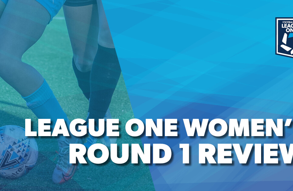 League-ONE-Round-Review-Womens-1
