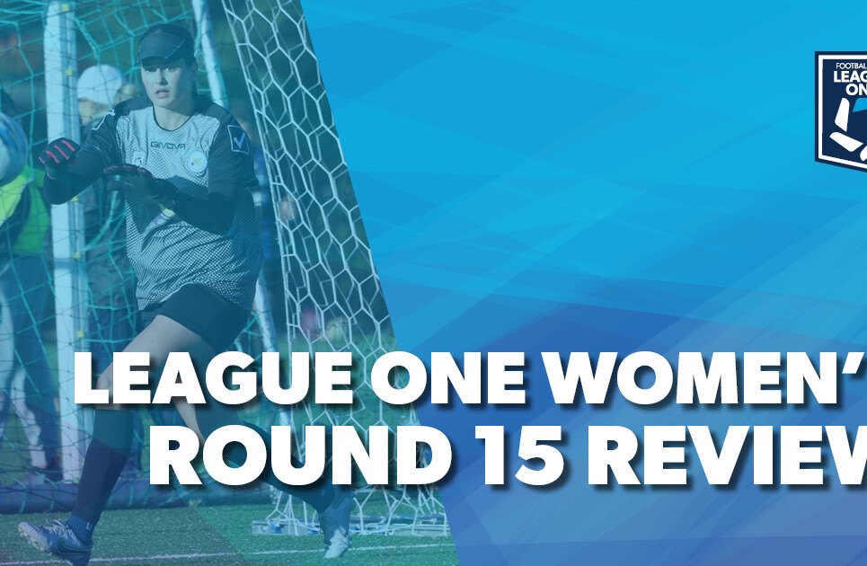 League-ONE-Round-Review-Womens-15