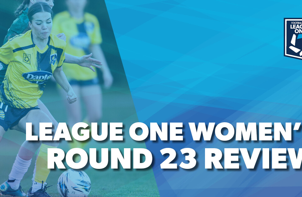 League-ONE-Round-Review-Womens-23