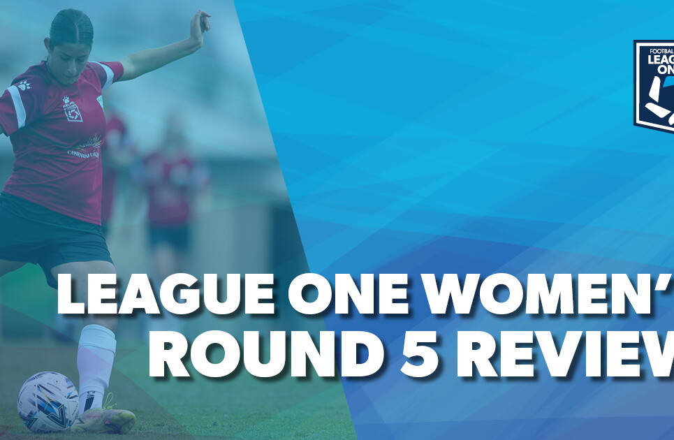League-ONE-Round-Review-Womens-5
