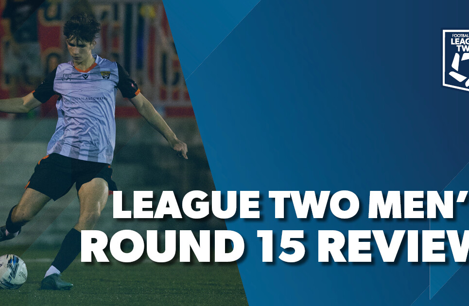League-TWO-Round-Review-15