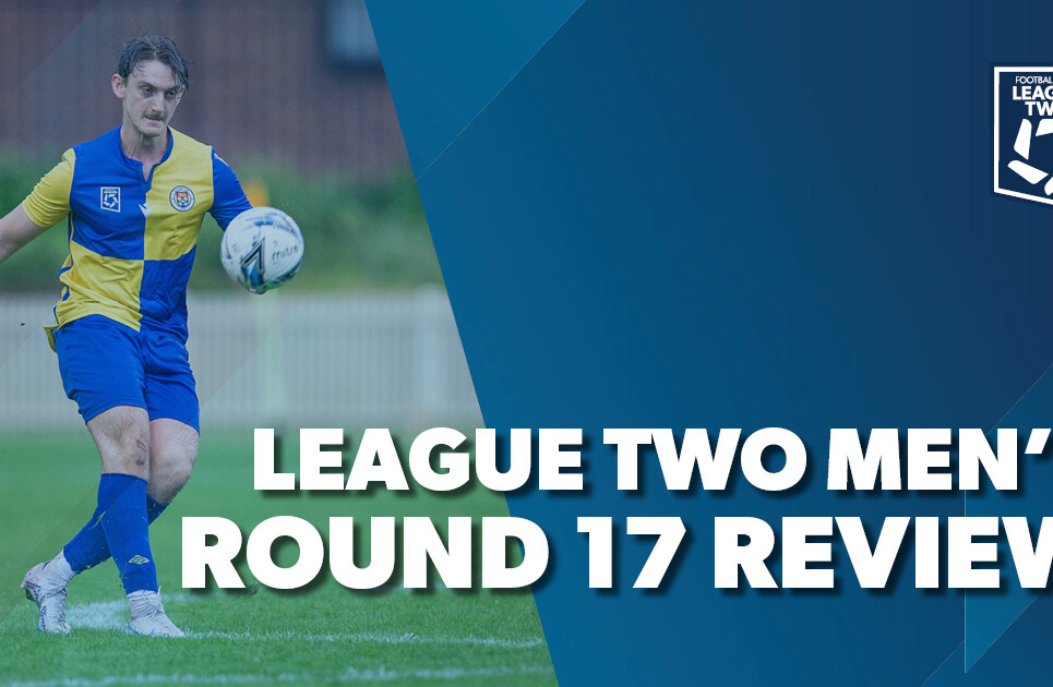 League-TWO-Round-Review-17