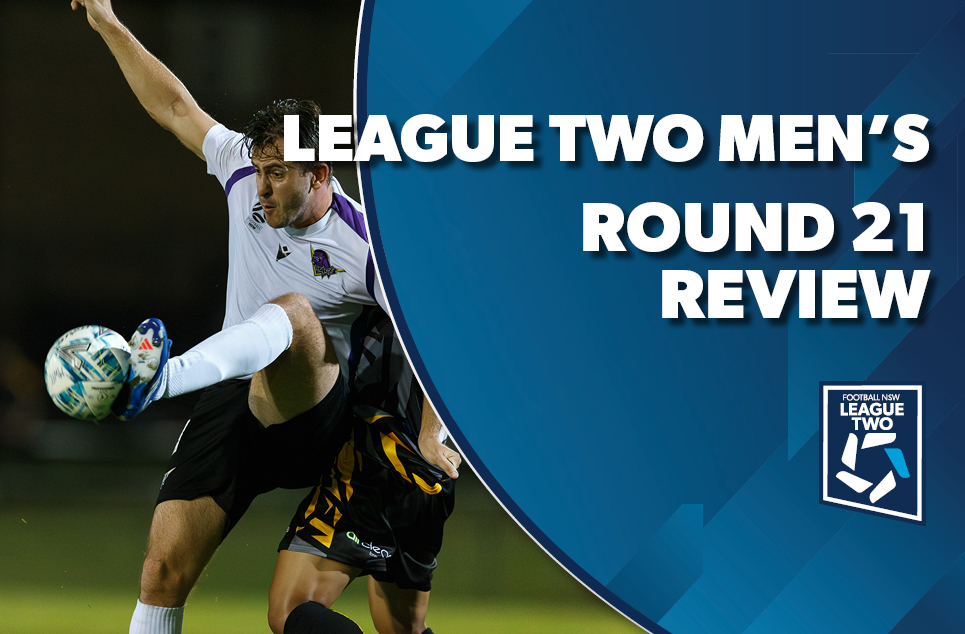 League TWO Men's Round Review 21