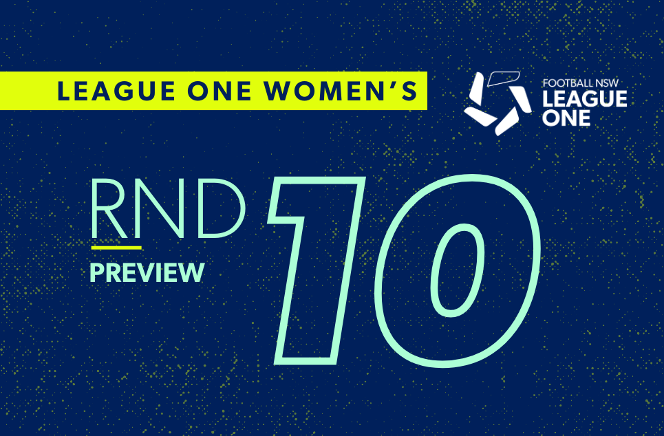 fnsw-2025-league-one-women-preview-web-round-10 fnsw-2025-league-one-women-preview-web-round-10