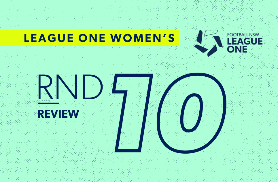 fnsw-2025-league-one-women-review-web-round-10 fnsw-2025-league-one-women-review-web-round-10