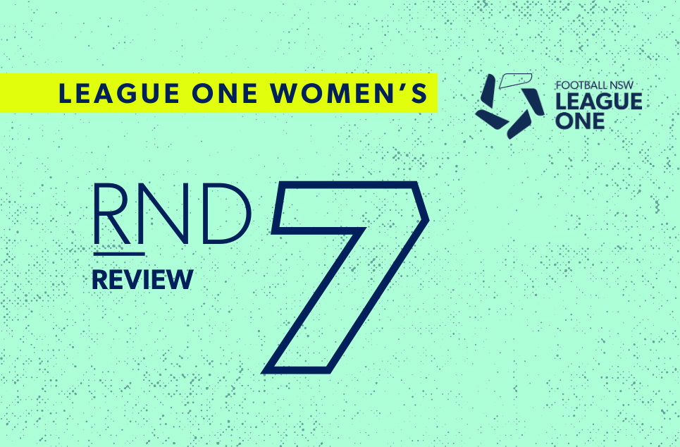 fnsw-2025-league-one-women-review-web-round-7 fnsw-2025-league-one-women-review-web-round-7