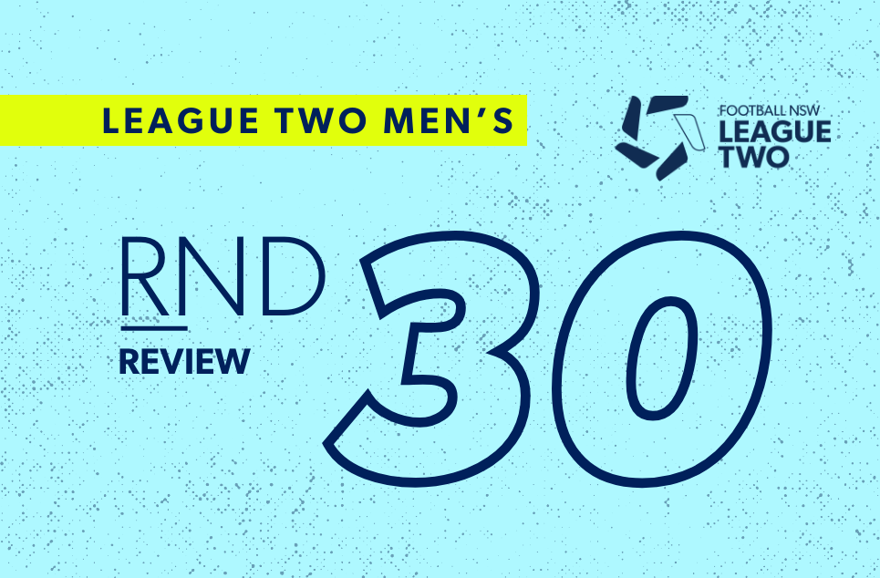 fnsw-2025-league-two-men-review-web-round-30